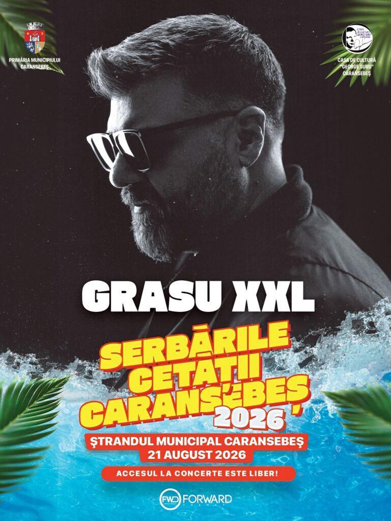 Serbările Cetății Caransebeș 2026 Puya Grasu XXL