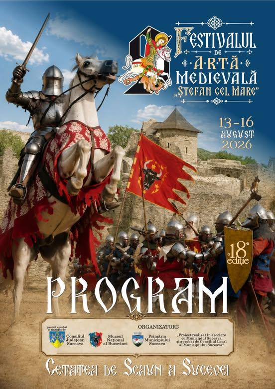 Festivalul de Artă Medievală Ștefan cel Mare Suceava 2026